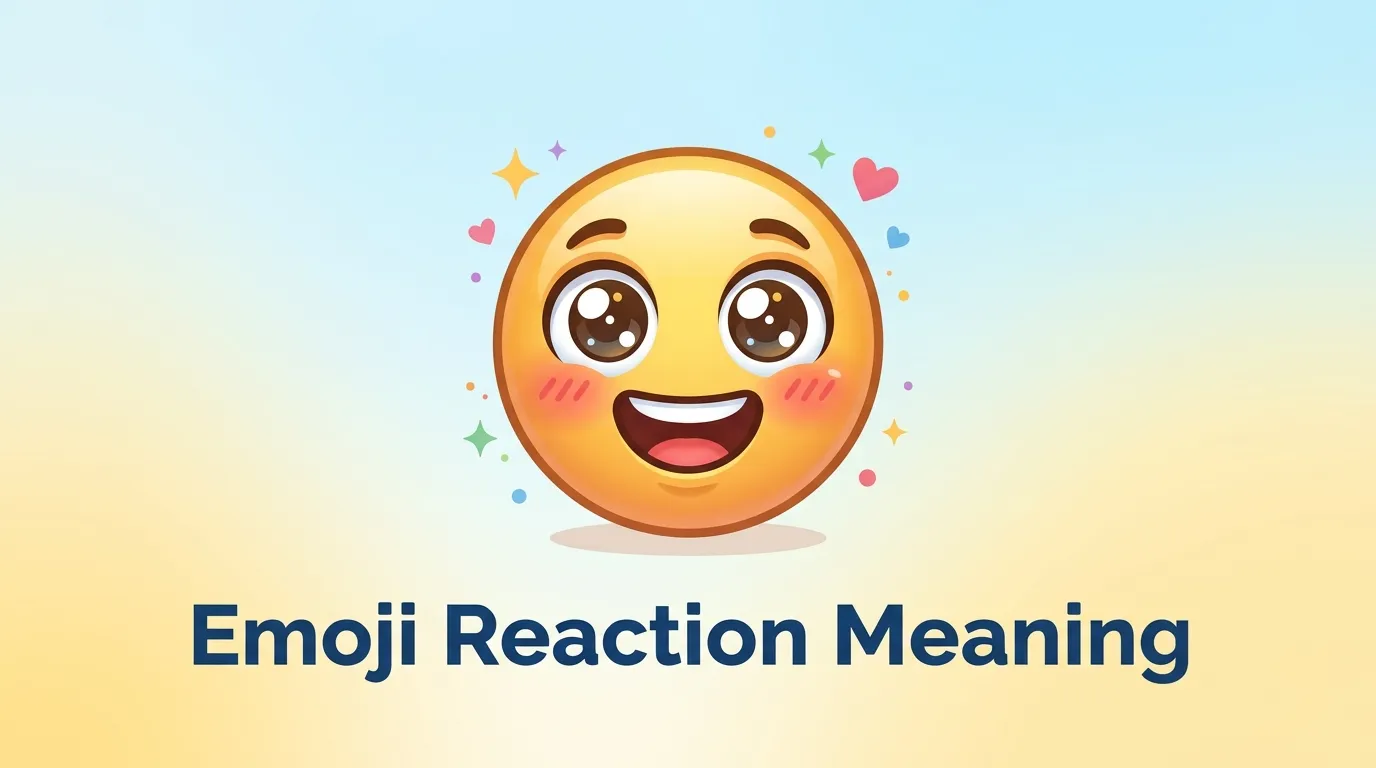 Emoji Reaction Meaning