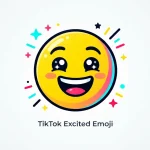 TikTok Excited Emoji