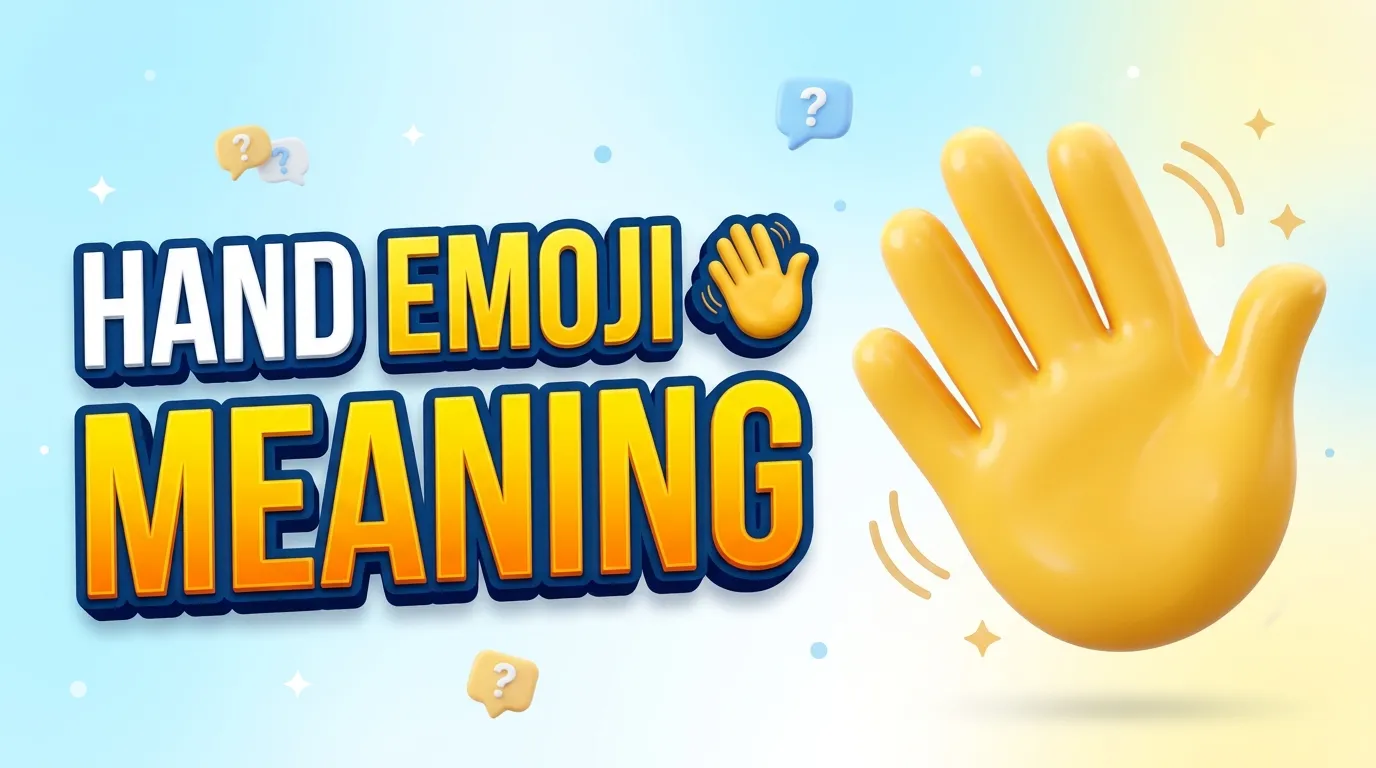 Hand Emoji Meaning