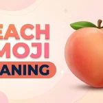 Peach Emoji Meaning